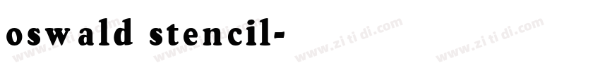 oswald stencil字体转换